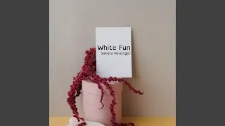 White Fun