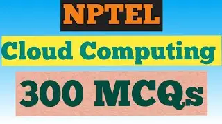 Cloud Computing || NPTEL Exam Preparation MCQs 2024 #nptel2024 #nptelexam #skumaredu