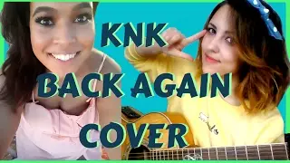 KNK 크나큰 - Back Again 백어게인 Cover (Collab)