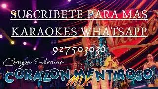 MIX MENTIROSO - KARAOKE - CORAZON SERRANO
