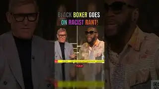 Black Boxer Goes On RACIST Rant For NO REASON! What The Hell?
