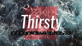 Thirsty: Women At The Well - Jane Carlson