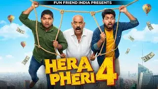 Hera Pheri 4 | E-1, comedy series, Vinay Kumar || fun friend india ||