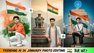 26 January Photo Editing 2026 | Gemini 26 January Photo Editing Prompts | Republic Day Photo Editing