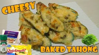 CHEESY BAKED TAHONG | Quick and Easy Cheesy Baked Mussels | EP. 27