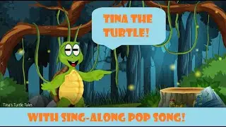 Tina&rsquo;s Turtle Tales | Tina the Turtle | baby learning video