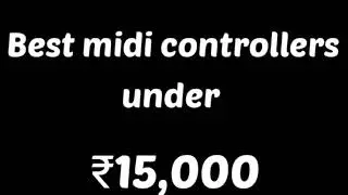 Best Midi Controller Keyboards || Music Love