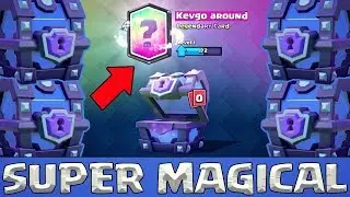 Super Magical Chest Clash Royale