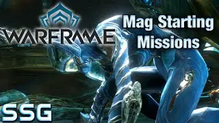 WARFRAME Mag Starting Missions Ep1 SeeShellGaming