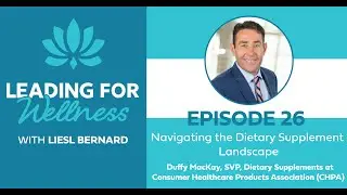 Navigating the Dietary Supplement Landscape - Duffy MacKay