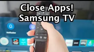 Как закрыть приложения на Samsung Smart TV!