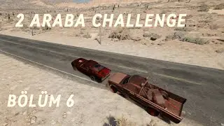 2 ARABA CHALENGE DRİVE BEYOND BÖLÜM 6