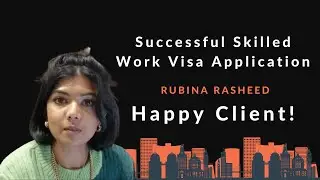 Successful Skilled Work Visa Application | Happy Client