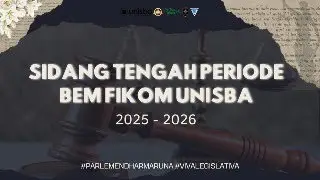 SIDANG TENGAH PERIODE BEM FIKOM UNISBA TAHUN 2025-2026