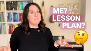 Lesson Planning for First Year Music Teachers