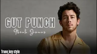 Nick Jonas - Gut Punch (truee_key style)