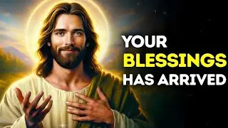🔴 God Message | Your blessings Has Arrived | God Say's Today | Gods Blessing Today | God,s 