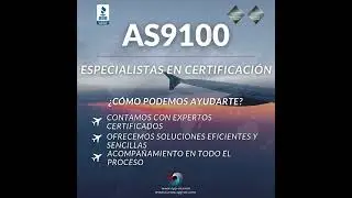 ESPECIALISTAS EN CERTIFICACI&Oacute;N AS 9100