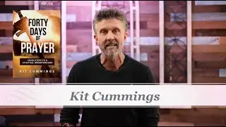 40 Days of Prayer Promo with Kit Cummings