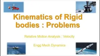 Relative Motion Analysis: Problems
