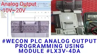 #WECON PLC ANALOG OUTPUT PROGRAMMING USING MODULE #LX3V-4DA