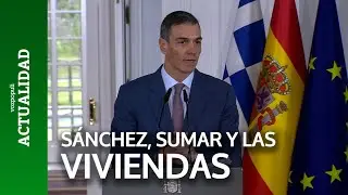Sánchez, Sumar y las VIVIENDAS