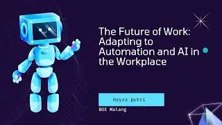 TEAM 1 (The Future of Work: Adapting to Automation and AI in the Workplace)
