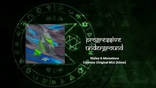 Wailey & Monostone - Careless (Original Mix) [Almar]