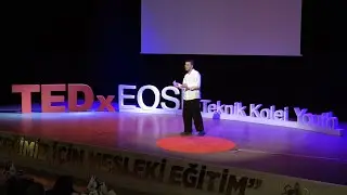 MESLEK LİSESİ MEZUNU OLMAK | Bayram Enes Demiryürek | TEDxEOSB Teknik Kolej Youth