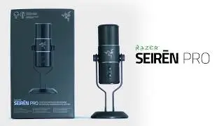 Razer Seiren Pro - студийный микрофон у вас дома