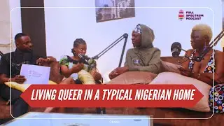 Family, Tradition and Queerness (Can they co-exist?)  | Full Spectrum Podcast