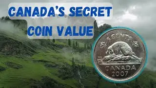 Hidden Secrets Inside the 2007 Canadian Nickel You Didn&rsquo;t Know