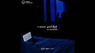 Forever WhatsApp status ft Lewis capaldi | English sad songs status