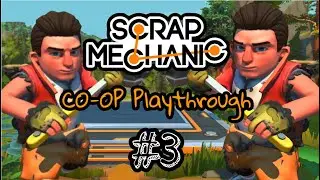 ITS TIME FOR A NEW RIDE... TOKYO DRIFT STYLE - Scrap Mechanic Co-op Playthrough [Ep 3]