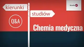 Chemia medyczna - program studiów, praca, zarobki