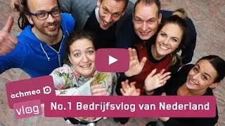 Achmea Vlogs | No1. bedrijfsvlog van Nederland