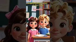 Easy__English__Conversation__Between__Two__Students__In__The__Class #baby #kids #students #class