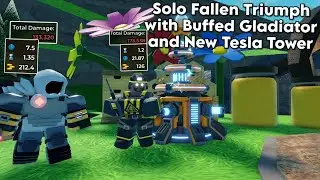 Solo Fallen Mode Triumph with Buffed Gladiator and New Tesla Tower | Tower Defense Simulator