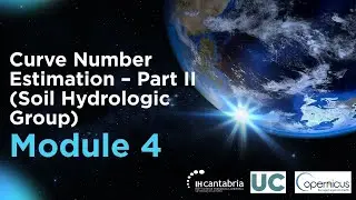 Module 4.2. Curve Number Estimation &ndash; Part II (Soil Hydrologic Group)