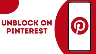 How to Unblock Someone on Pinterest ?