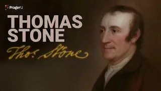Road to Liberty: Thomas Stone | The White House Founders Museum | PragerU