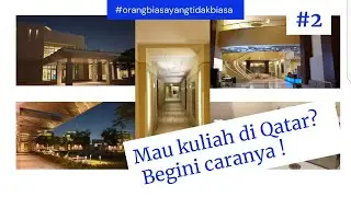 KUPAS TUNTAS QATAR FOUNDATION SCHOLARSHIP  #1