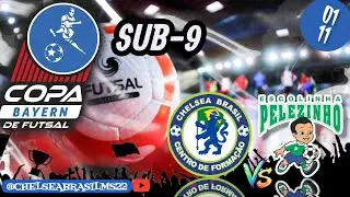 COPA BAYERN I CHELSEA BRASIL MS VS E.PELEZINHO I SUB-9