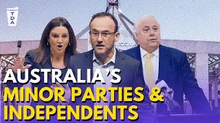 Who are the minor parties and independents? | The Daily Aus