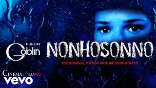 Goblin - Dario Argento • Cinema Horror - Non ho Sonno (Colonna Sonora Originale)