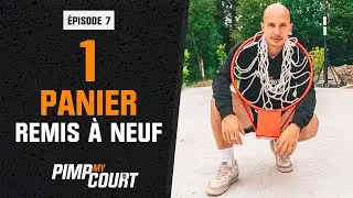 ON RÉNOVE LE PANIER DE MON TERRAIN DE BASKET ! - Pimp My Court EP.7