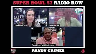 Randy Grimes Joins SPN LIVE on Radio Row at Super Bowl 57