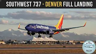 Full Southwest 737-700 Approach into Denver