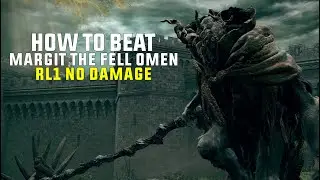 How to beat Margit the fell omen RL1 No Damage - Elden Ring
