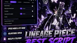 Lineage Piece Script   AUTO FARM, AUTO DUNGEON, AUTO SKILL & KILL AURA PC MOBILE NEW UPDATE